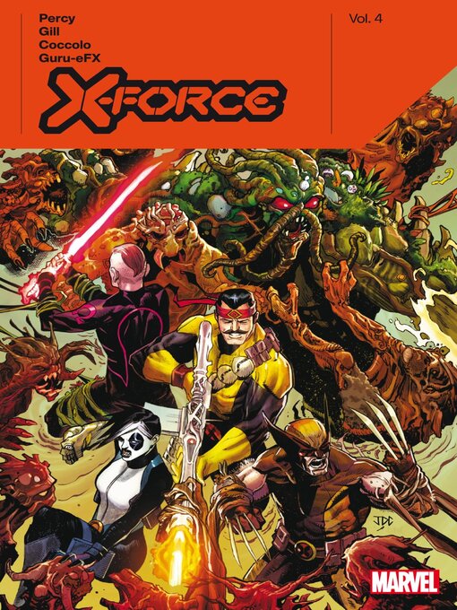 Title details for X-Force By Benjamin Percy, Volume 4 by Benjamin Percy - Available